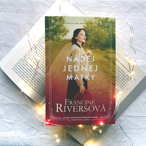 Nádej jednej matky – Francine Riversová