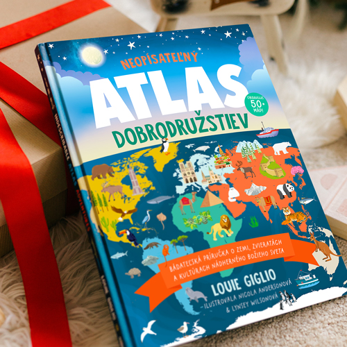 Neopísateľný Atlas dobrodružstiev – Louie Giglio