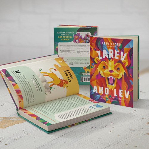 Zarev ako lev – rob odvážne kroky viery